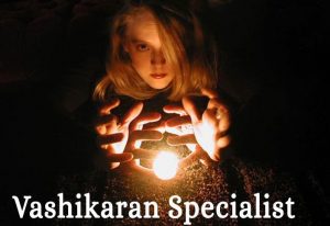 best vashikaran expert in dubai